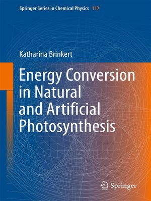 cover image of Energy Conversion in Natural and Artificial Photosynthesis